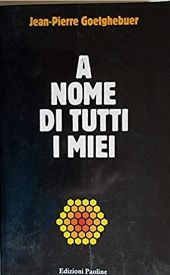 A NOME DI TUTTI I MIEI