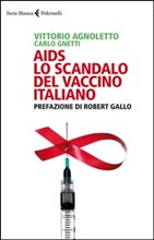 AIDS. LO SCANDALO DEL VACCINO ITALIANO