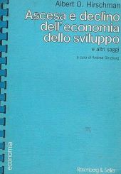 ASCESA E DECLINO DELL'ECONOMIA DELLO SVILUPPO
