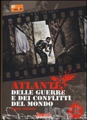 ATLANTE DELLE GUERRE E DEI CONFLITTI DEL MONDO 2014
