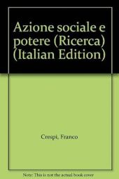 AZIONE SOCIALE E POTERE