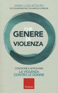 CHE GENERE DI VIOLENZA