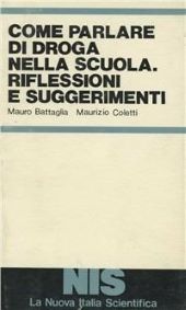 COME PARLARE DI DROGA NELLA SCUOLA