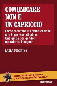 COMUNICARE NON È UN CAPRICCIO