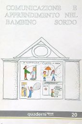 COMUNICAZIONE E APPRENDIMENTO NEL BAMBINO SORDO
