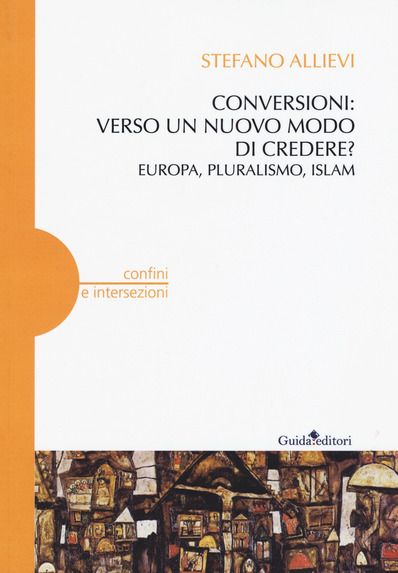 CONVERSIONI: VERSO UN NUOVO MODO DI CREDERE?