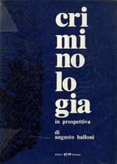 CRIMINOLOGIA IN PROSPETTIVA