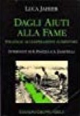 DAGLI AIUTI ALLA FAME