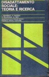DISADATTAMENTO SOCIALE: TEORIA E RICERCA