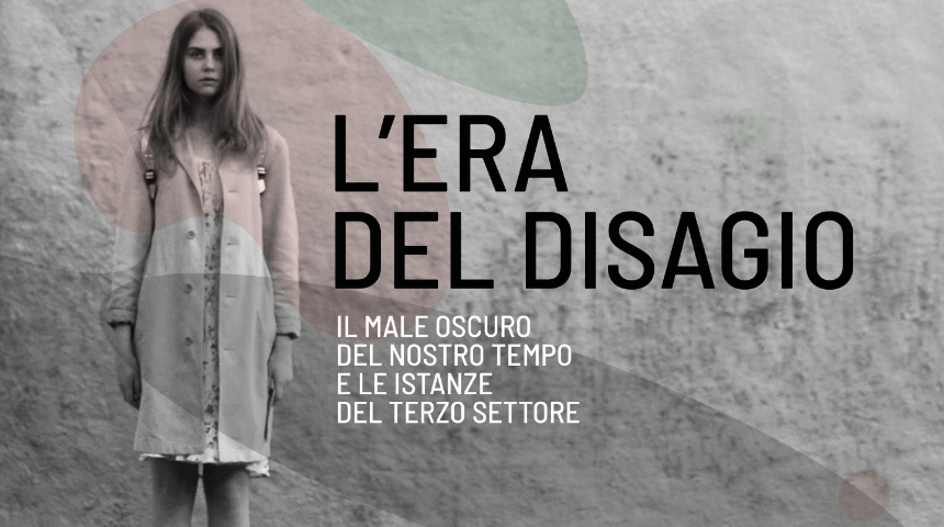 DISAGIO. Realtà del disagio e rapporto con il tessuto sociale