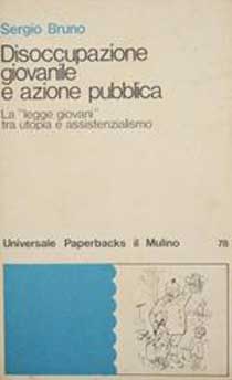 DISOCCUPAZIONE GIOVANILE E AZIONE PUBBLICA