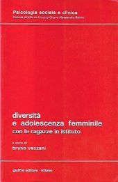DIVERSITÀ E ADOLESCENZA FEMMINILE CON LE RAGAZZE IN ISTITUTO