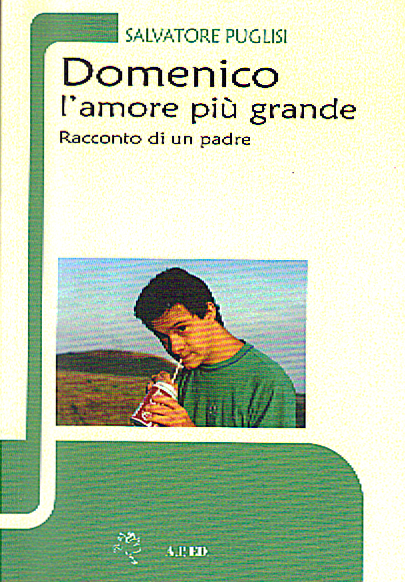 DOMENICO. L’AMORE PIÙ GRANDE