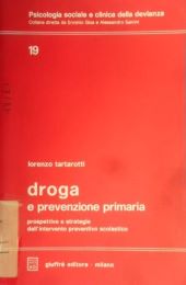 DROGA E PREVENZIONE PRIMARIA