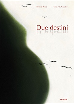 DUE DESTINI
