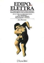 EDIPO ED ELETTRA: RAPPORTO SULL'INCESTO