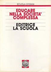 EDUCARE NELLA SOCIETÀ COMPLESSA
