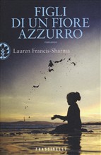 FIGLI DI UN FIORE AZZURRO