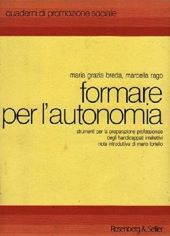 FORMARE PER L'AUTONOMIA