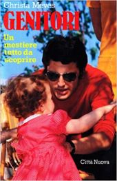 GENITORI. UN MESTIERE TUTTO DA SCOPRIRE
