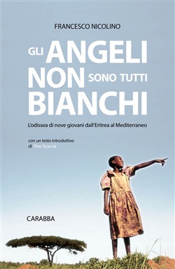 GLI ANGELI NON SONO TUTTI BIANCHI