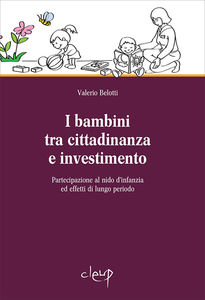 I BAMBINI TRA CITTADINANZA E INVESTIMENTO