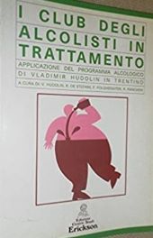 I CLUB DEGLI ALCOLISTI IN TRATTAMENTO