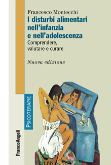 I DISTURBI ALIMENTARI NELL'INFANZIA E NELL'ADOLESCENZA