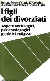I FIGLI DEI DIVORZIATI