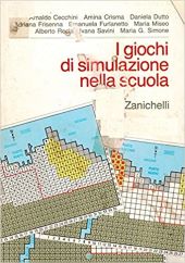 I GIOCHI DI SIMULAZIONE NELLA SCUOLA