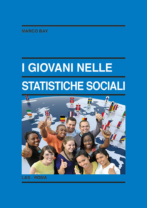 I GIOVANI NELLE STATISTICHE SOCIALI