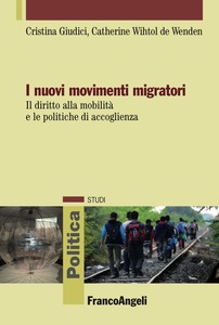 I NUOVI MOVIMENTI MIGRATORI