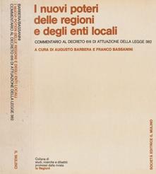 I NUOVI POTERI DELLE REGIONI E DEGLI ENTI LOCALI