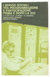 I SERVIZI SOCIALI TRA PROGRAMMAZIONE E PARTECIPAZIONE PRIMA E DOPO LA 833