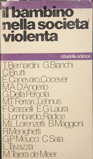 IL BAMBINO NELLA SOCIETÀ VIOLENTA