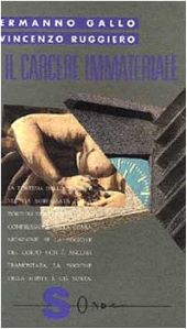 IL CARCERE IMMATERIALE