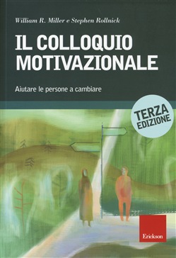 IL COLLOQUIO MOTIVAZIONALE (terza edizione)