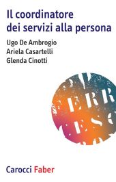 IL COORDINATORE DEI SERVIZI ALLA PERSONA