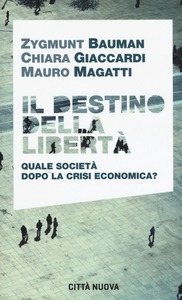 IL DESTINO DELLA LIBERTÀ