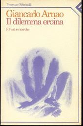 IL DILEMMA EROINA