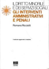 IL DIRITTO MINORILE E DEI SERVIZI SOCIALI. Gli interventi Amministrativi e Penali