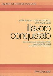 IL LAVORO CONQUISTATO