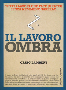 IL LAVORO OMBRA