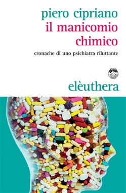 IL MANICOMIO CHIMICO