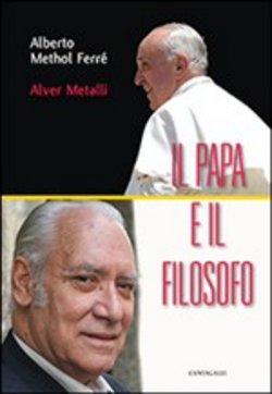 IL PAPA E IL FILOSOFO