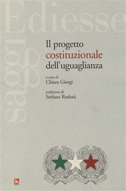 IL PROGETTO COSTITUZIONALE DELL'UGUAGLIANZA