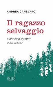 IL RAGAZZO SELVAGGIO
