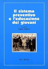 IL SISTEMA PREVENTIVO E L'EDUCAZIONE DEI GIOVANI