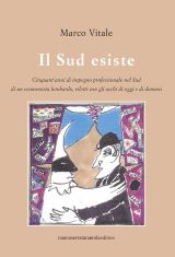 IL SUD ESISTE