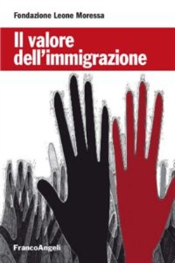 IL VALORE DELL'IMMIGRAZIONE